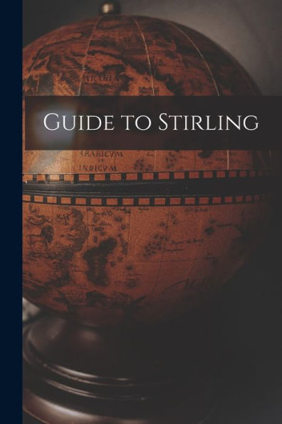 Guide To Stirling