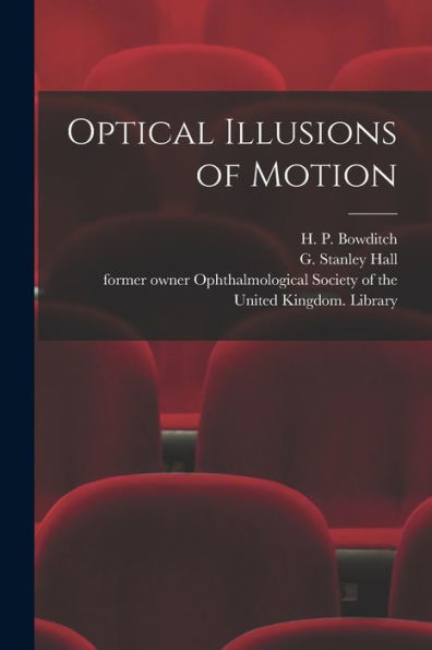 Optical Illusions Of Motion [Electronic Resource]