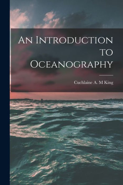 An Introduction To Oceanography