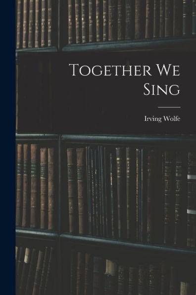 Together We Sing