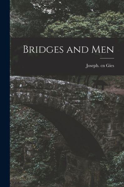 Bridges And Men