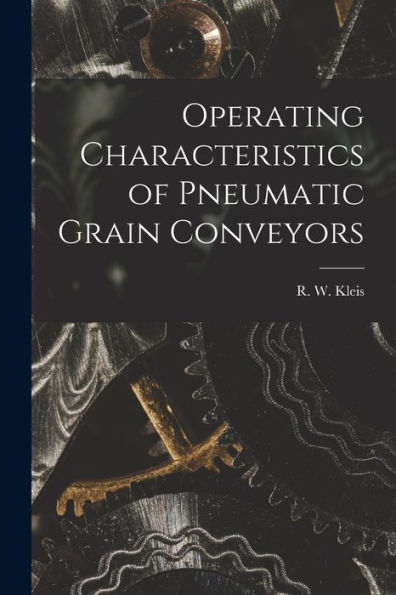 Operating Characteristics Of Pneumatic Grain Conveyors