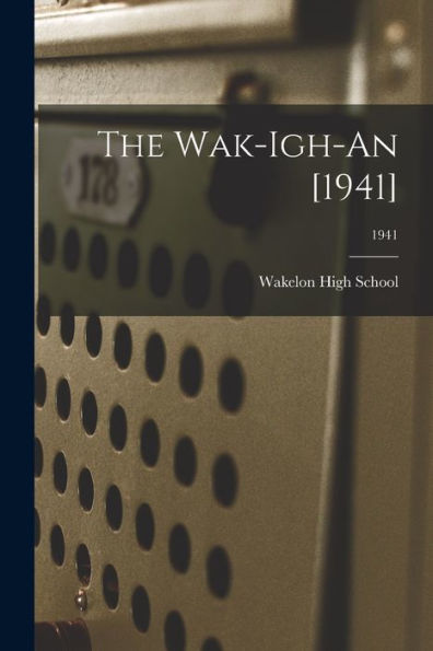 The Wak-Igh-An [1941]; 1941