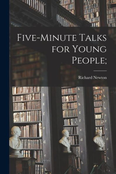 Five-Minute Talks For Young People;