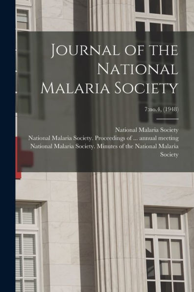 Journal Of The National Malaria Society; 7: No.4, (1948)