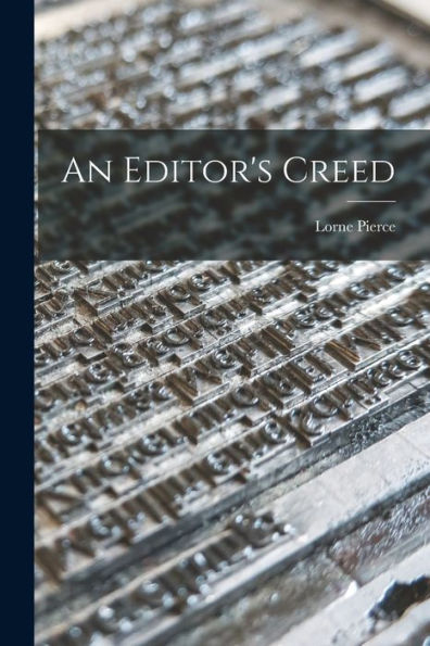 An Editor'S Creed