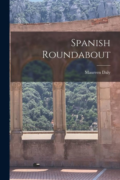 Spanish Roundabout