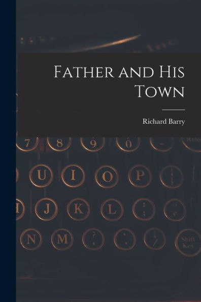 Father And His Town