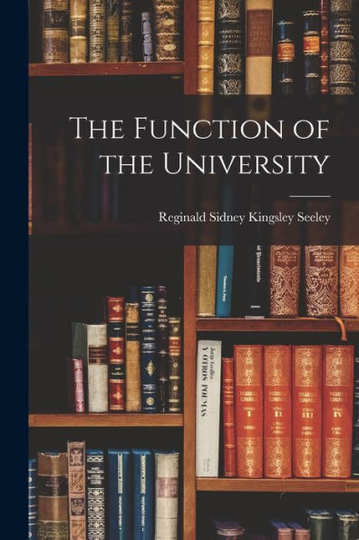 The Function Of The University