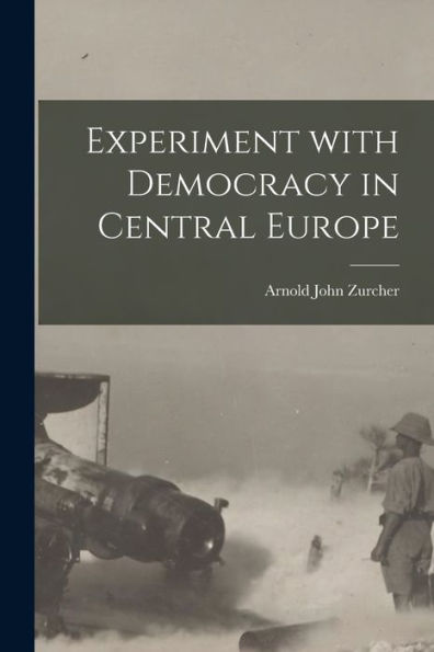 Experiment With Democracy In Central Europe