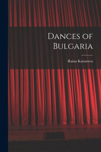 Dances Of Bulgaria