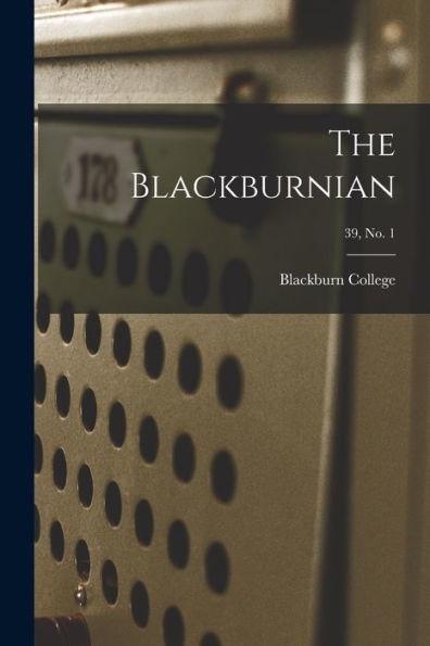 The Blackburnian; 39, No. 1