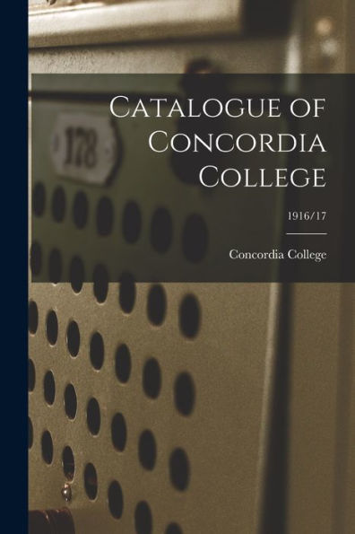 Catalogue Of Concordia College; 1916/17