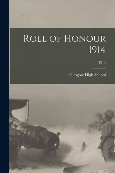 Roll Of Honour 1914; 1914