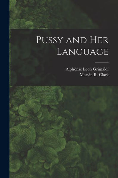 Pussy And Her Language