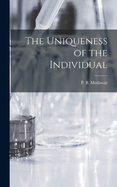 The Uniqueness Of The Individual