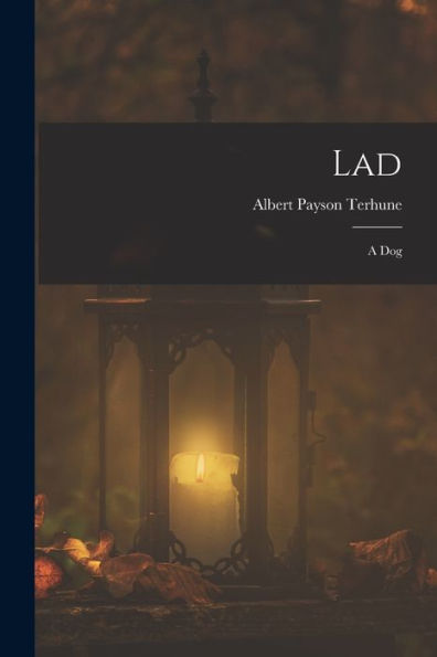 Lad: A Dog