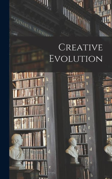 Creative Evolution