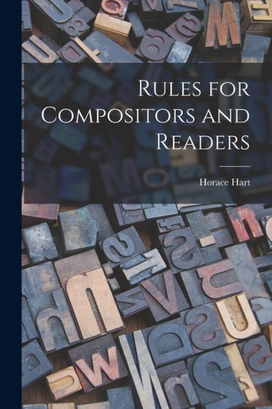 Rules For Compositors And Readers