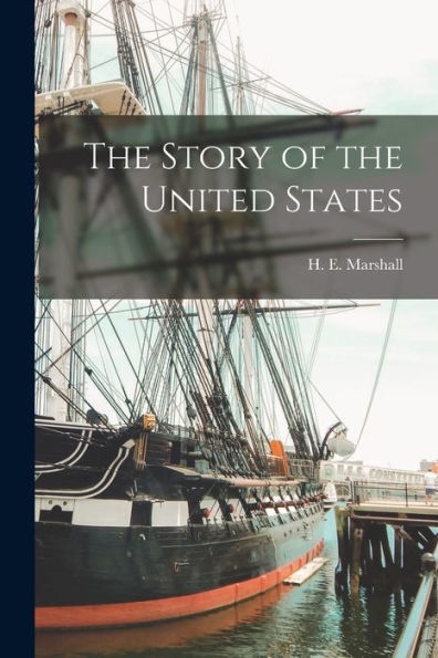 The Story Of The United States