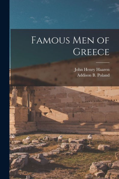 Famous Men Of Greece