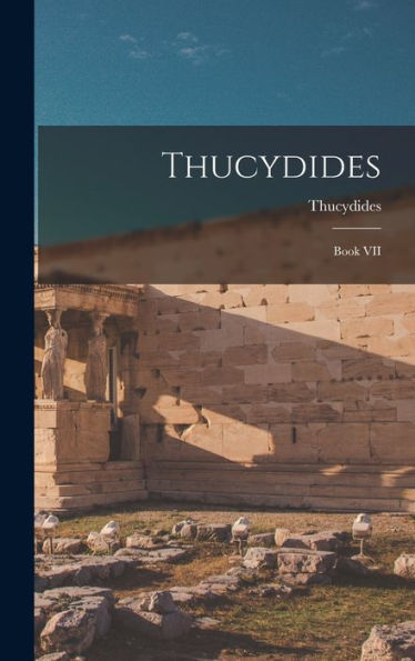 Thucydides: Book Vii