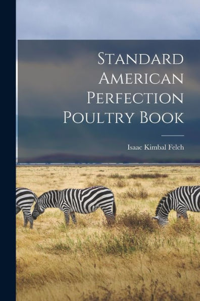 Standard American Perfection Poultry Book