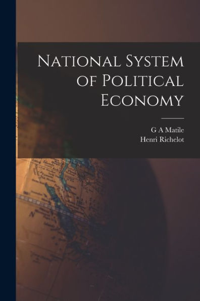 National System Of Political Economy