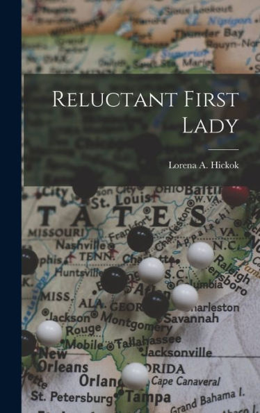 Reluctant First Lady