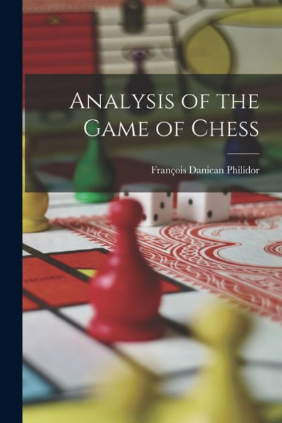 Analysis Of The Game Of Chess
