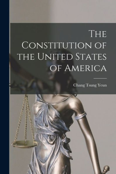 The Constitution Of The United States Of America
