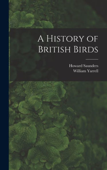A History Of British Birds