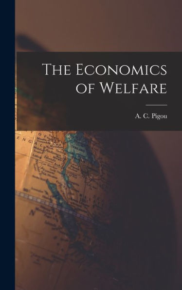 The Economics Of Welfare
