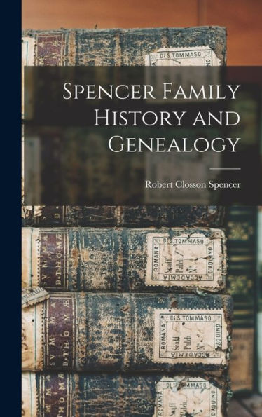 Spencer Family History And Genealogy