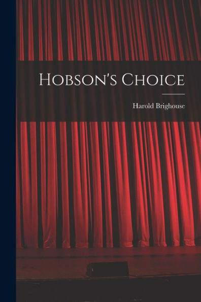 Hobson'S Choice