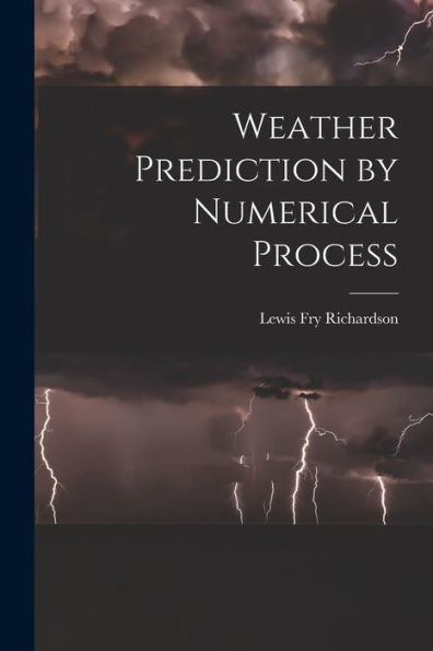 Weather Prediction By Numerical Process