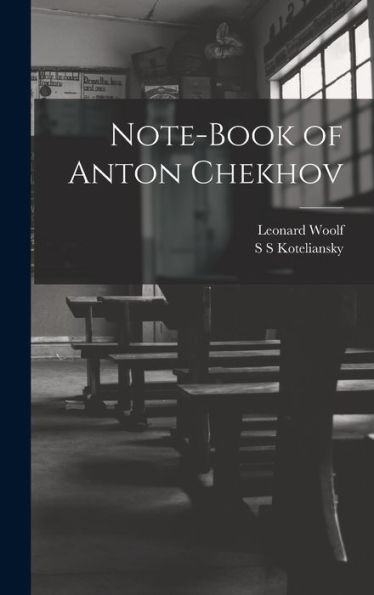Note-Book Of Anton Chekhov