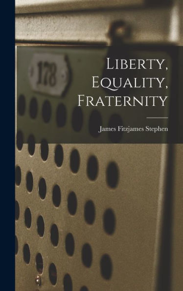 Liberty, Equality, Fraternity