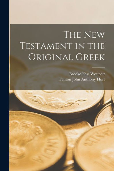 The New Testament In The Original Greek