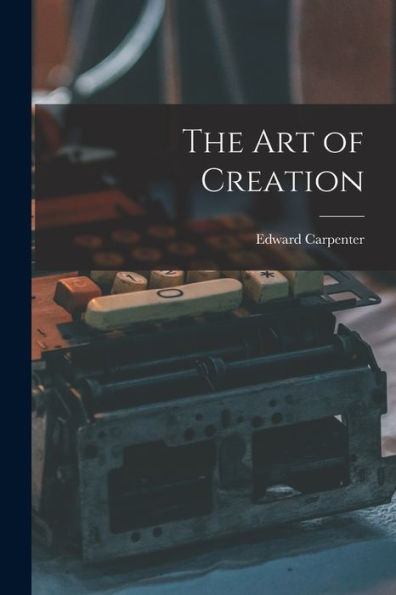The Art Of Creation