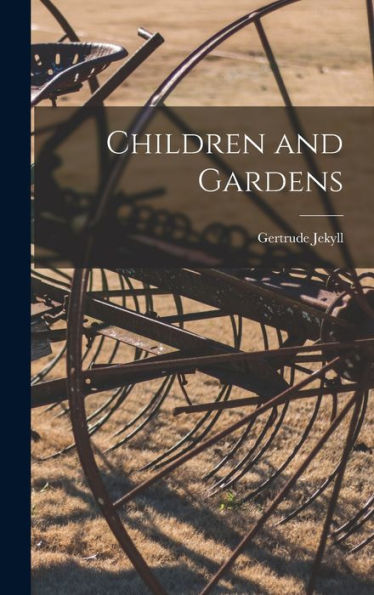 Children And Gardens