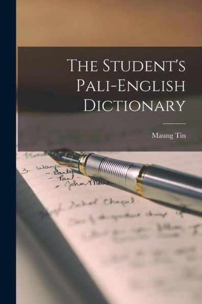 The Student'S Pali-English Dictionary