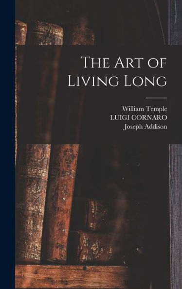 The Art Of Living Long