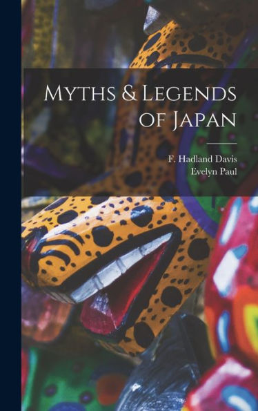 Myths & Legends Of Japan