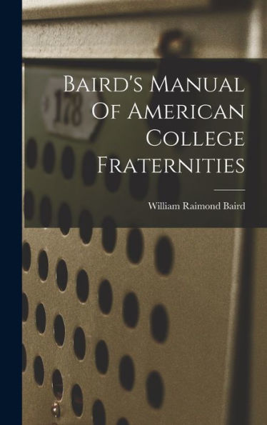 Baird'S Manual Of American College Fraternities