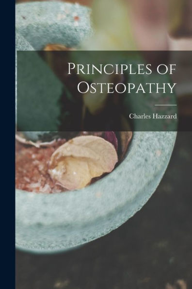 Principles Of Osteopathy