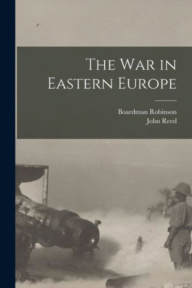 The War In Eastern Europe