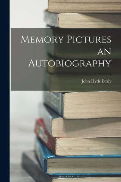 Memory Pictures An Autobiography