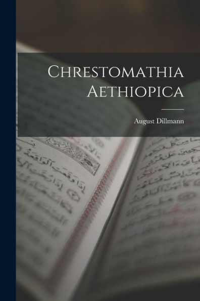 Chrestomathia Aethiopica (Latin Edition)