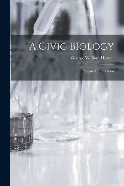 A Civic Biology: Presented In Problems